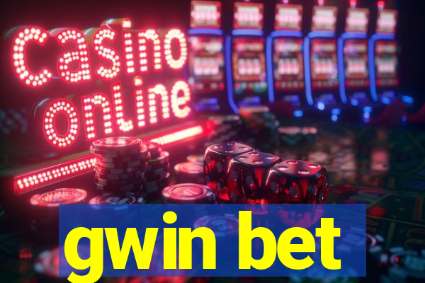 gwin bet